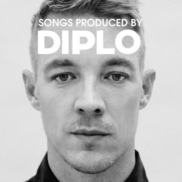 Songs Produced By Diplo Spotify Playlist