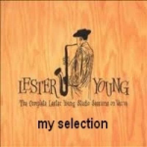 Lester Young My Favorite Things On Verve Spotify Playlist