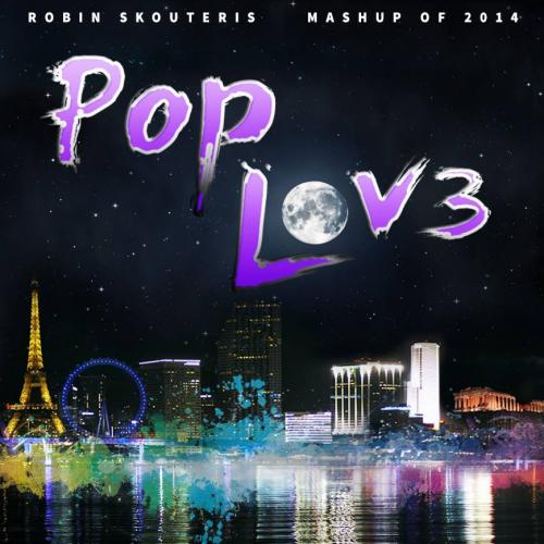 Poplove 3 2014 Robin Skouteris Spotify Playlist