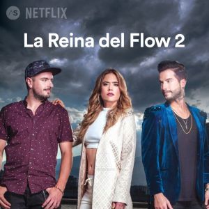 watch la reina del flow 2 online free